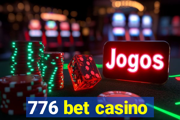 776 bet casino